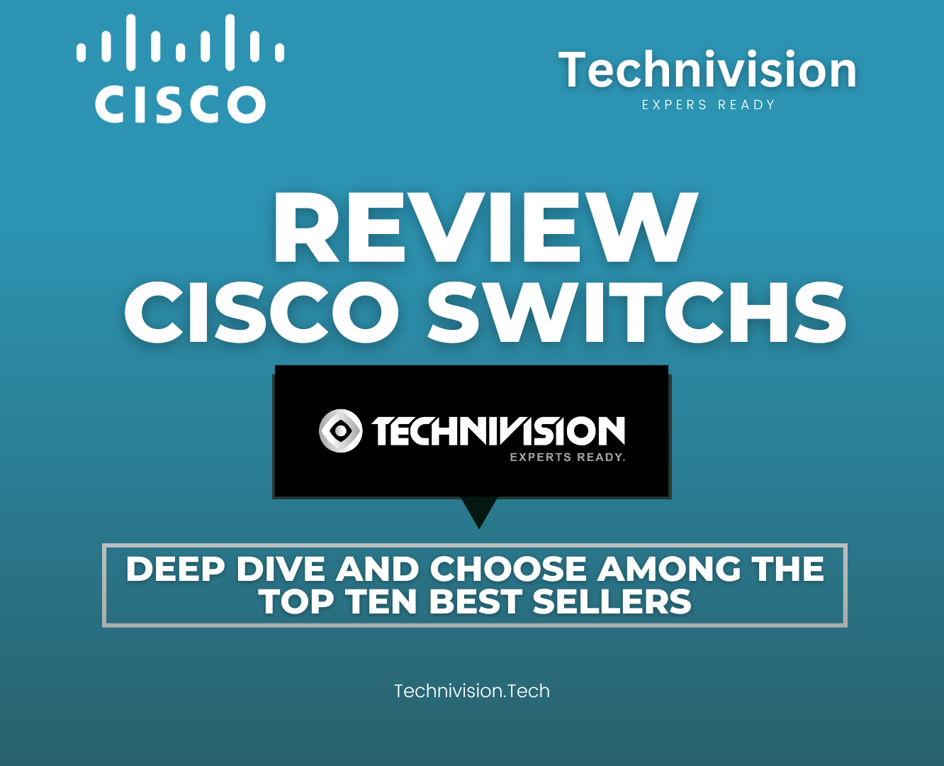 Deeper Understanding of Cisco Switches: Review and Choosing Among the Top Ten Best Sellers
