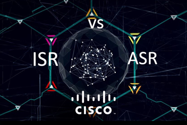 What's the Difference? Cicso ASR Vs. ISR Routers